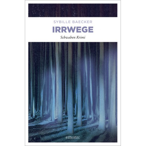 Sybille Baecker - Irrwege