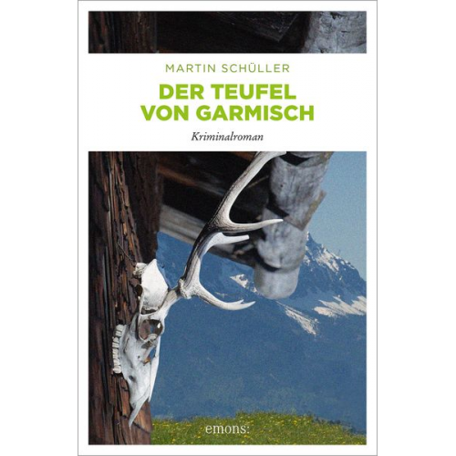 Martin Schüller - Der Teufel von Garmisch / Kommissar Schwemmer Band 3