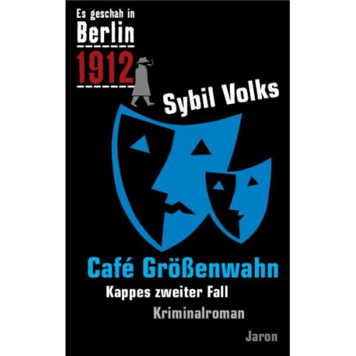 Sybil Volks - Café Größenwahn