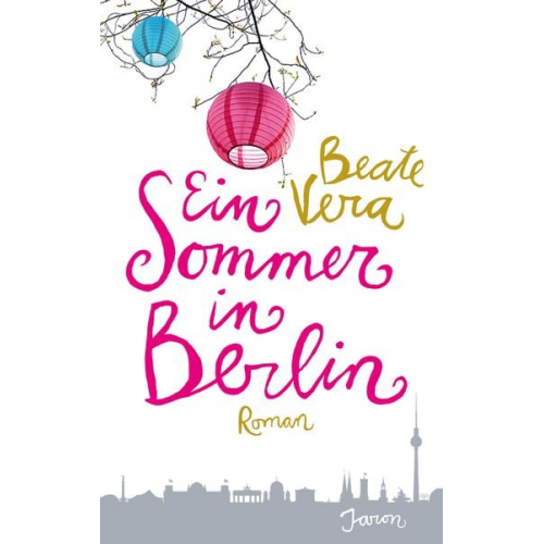Beate Vera - Ein Sommer in Berlin