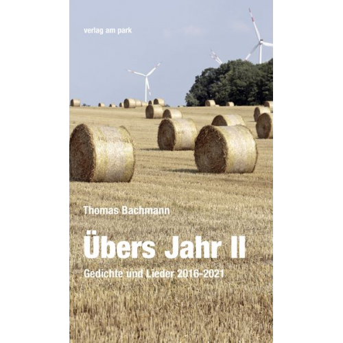 Thomas Bachmann - Übers Jahr II