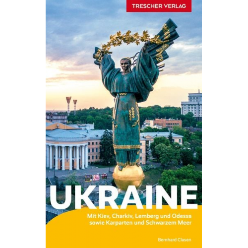 Bernhard Clasen - TRESCHER Reiseführer Ukraine