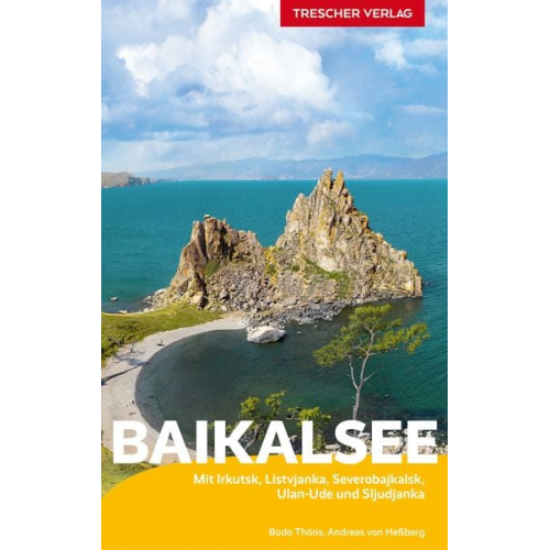 Bodo Thöns Andreas Hessberg - TRESCHER Reiseführer Baikalsee