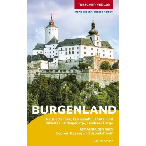 Gunnar Strunz - TRESCHER Reiseführer Burgenland