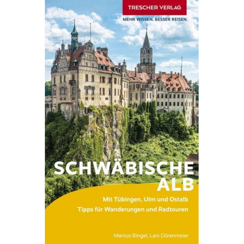 Marcus Bingel Lars Dörenmeier - TRESCHER Reiseführer Schwäbische Alb