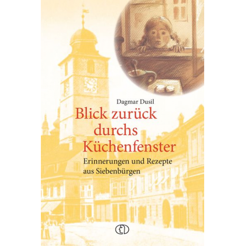 Dagmar Dusil - Blick zurück durchs Küchenfenster