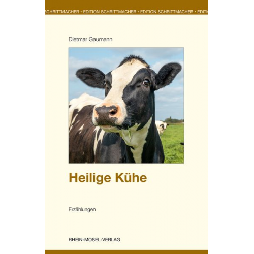 Dietmar Gaumann - Heilige Kühe