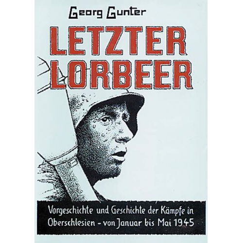 Georg Gunter - Letzter Lorbeer