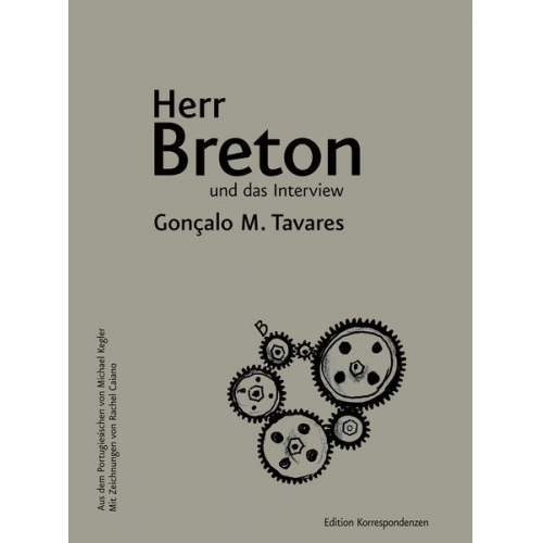 Gonçalo M. Tavares - Herr Breton und das Interview
