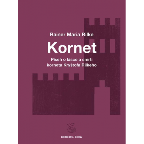 Rainer Maria Rilke - Kornet