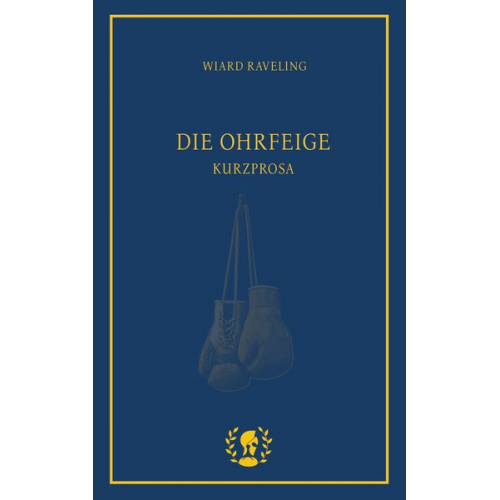 Wiard Raveling - Die Ohrfeige