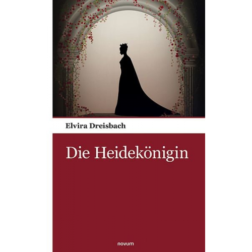 Elvira Dreisbach - Die Heidekönigin
