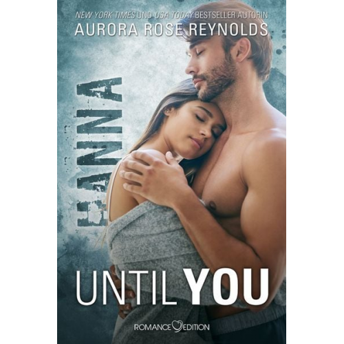 Aurora Rose Reynolds - Until You: Hanna