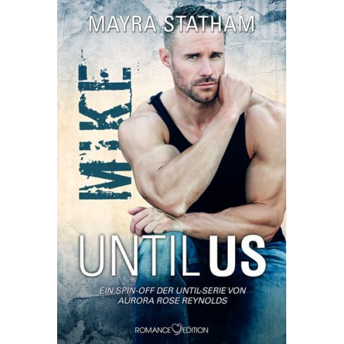 Mayra Statham - Until Us: Mike