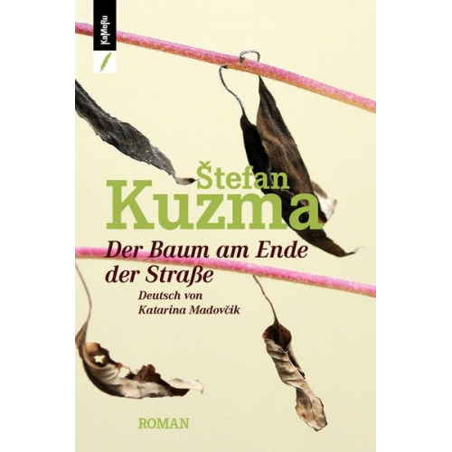 Stefan Kuzma - Der Baum am Ende der Straße