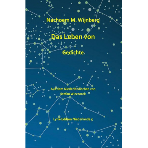 Nachoem M. Wijnberg - Das Leben von
