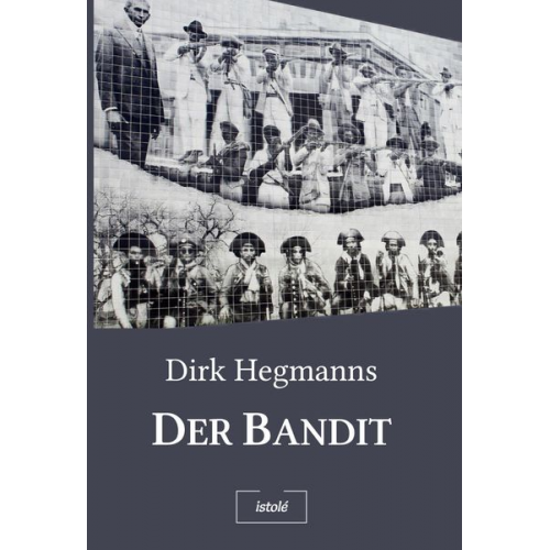 Dirk Hegmanns - Der Bandit