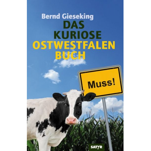 Bernd Gieseking - Das kuriose Ostwestfalen-Buch