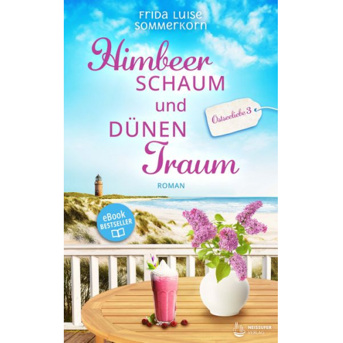 Frida Luise Sommerkorn - Himbeerschaum und Dünentraum