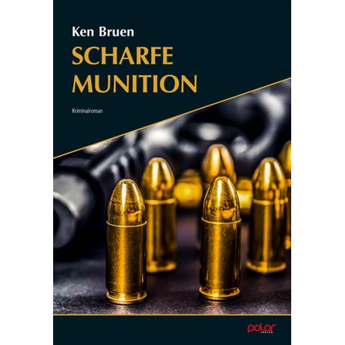 Ken Bruen - Scharfe Munition