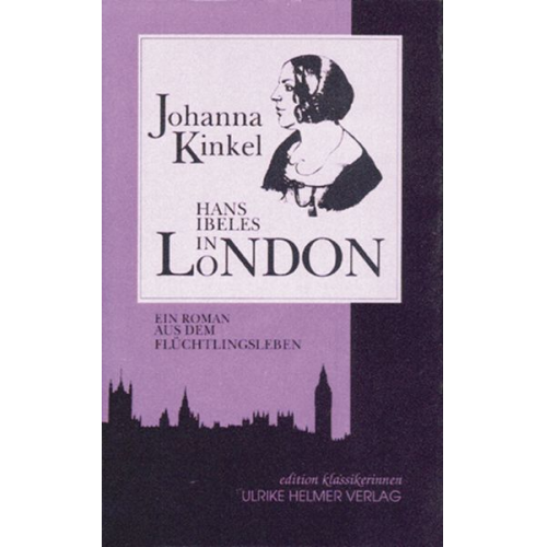 Johanna Kinkel - Hans Ibeles in London