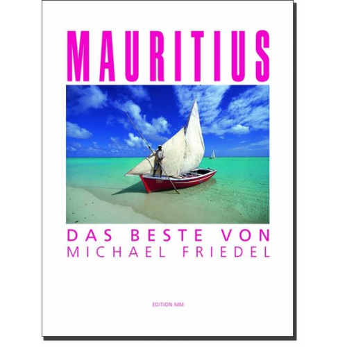 Michael Friedel - Mauritius - Das Beste von Michael Friedel