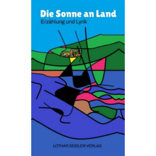 N. N. - Die Sonne an Land