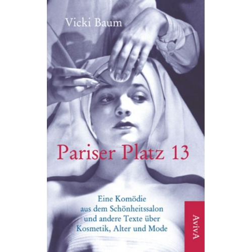 Vicki Baum - Pariser Platz 13