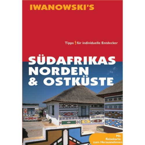 Heidrun Brockmann Dirk Kruse-Etzbach - Südafrikas Norden & Ostküste - Reiseführer von Iwanowski