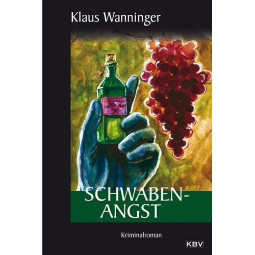 Klaus Wanninger - Schwaben-Angst / Kommissar Braig Band 5