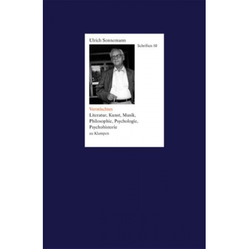 Ulrich Sonnemann - Schriften / Vermischtes. Schriften 10