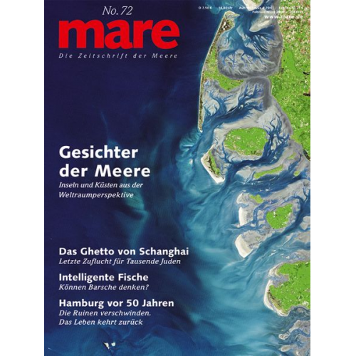Mare - Die Zeitschrift der Meere / No. 72 / Gesichter der Meere