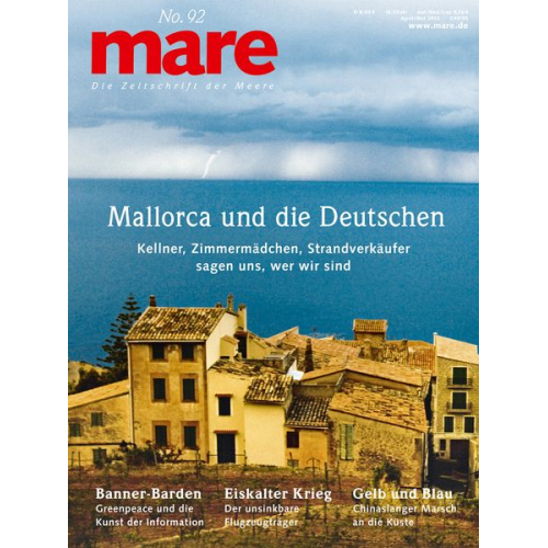 Nikolaus Gelpke - Mare - Die Zeitschrift der Meere / No. 92 / Mallorca und die Deutschen