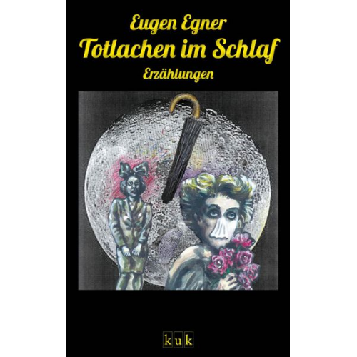 Eugen Egner - Totlachen im Schlaf