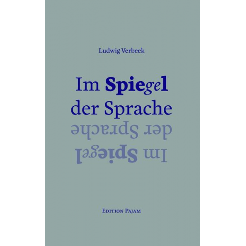 Ludwig Verbeek - Im Spiegel der Sprache