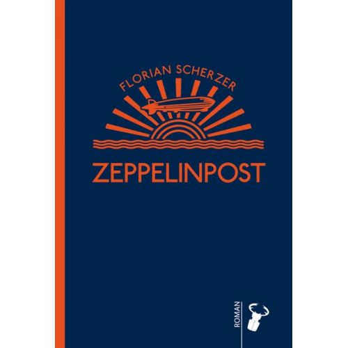 Florian Scherzer - Zeppelinpost