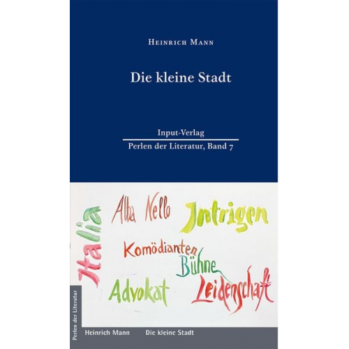 Heinrich Mann - Die kleine Stadt