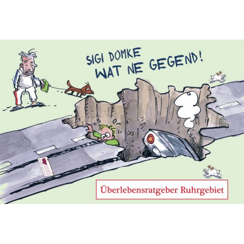 Sigi Domke - Wat ne Gegend!