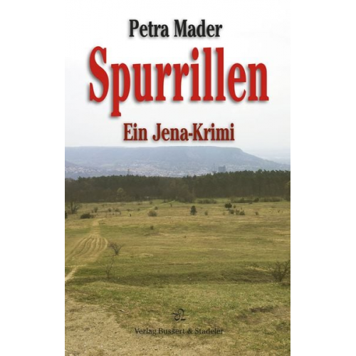Petra Mader - Spurrillen
