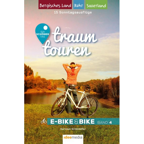 Hartmut Schönhöfer - Traumtouren E-Bike & Bike Band 4
