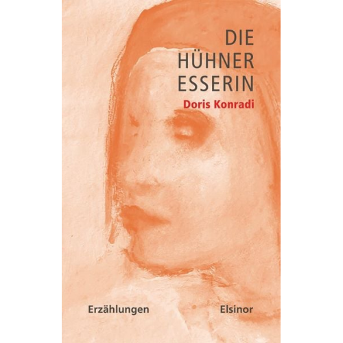 Doris Konradi - Die Hühneresserin