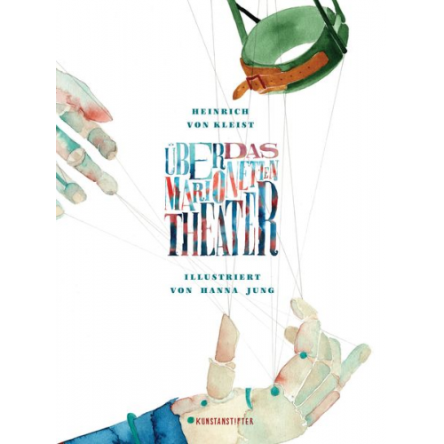 Heinrich Kleist - Über das Marionettentheater