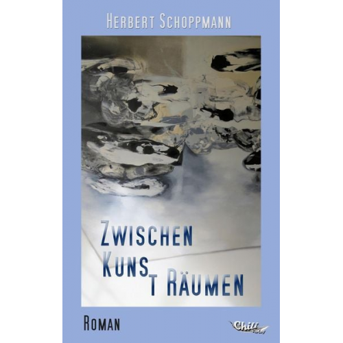 Herbert Schoppmann - Zwischen Kuns tRäumen