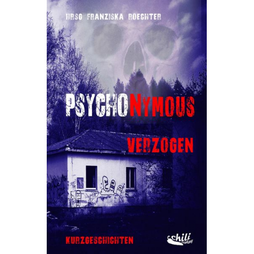 Tanja Sawall Eva Masthoff Horst Leiwig - Psychonymous – Verzogen
