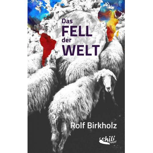 Rolf Birkholz - Das Fell der Welt