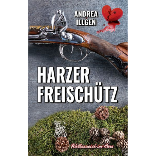 Andrea Illgen - Harzer Freischütz