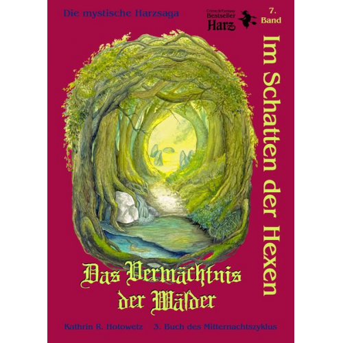 Kathrin R. Hotowetz - Im Schatten der Hexen