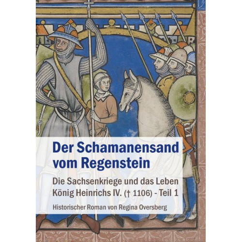 Regina Oversberg - Der Schamanensand vom Regenstein