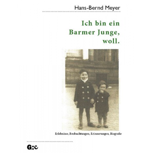 Hans-Bernd Meyer - Ich bin ein Barmer Junge, woll