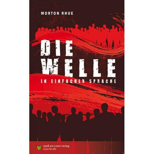 Morton Rhue - Die Welle